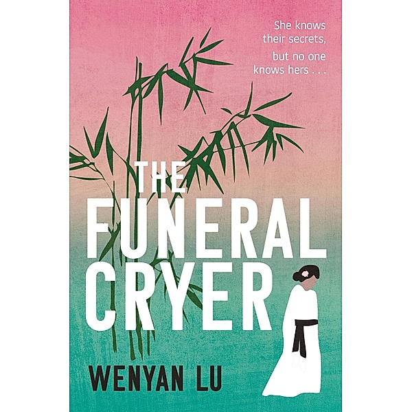 The Funeral Cryer, Wenyan Lu