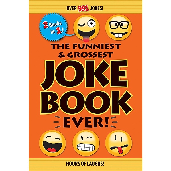 The Funniest & Grossest Joke Book Ever!, Editors of Portable Press