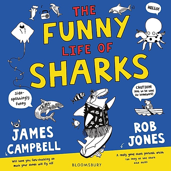 The Funny Life of Sharks, James Campbell