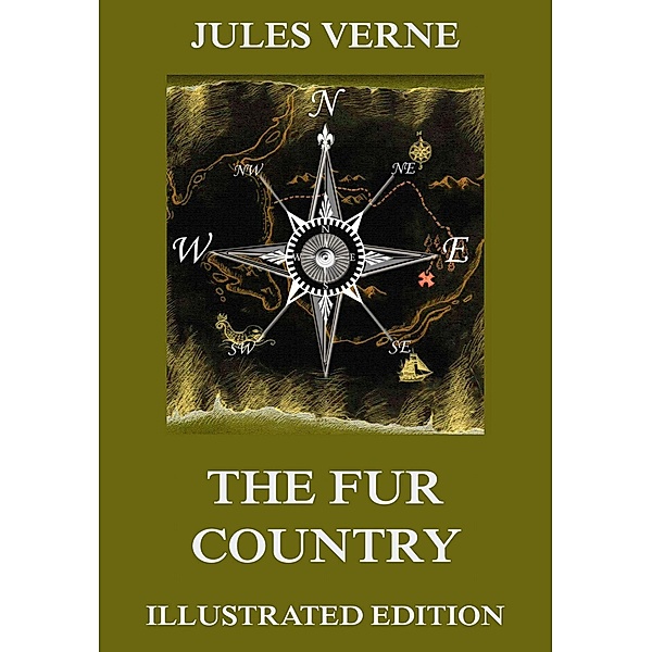 The Fur Country, Jules Verne