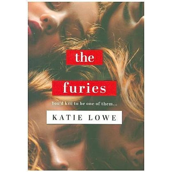 The Furies, Katie Lowe