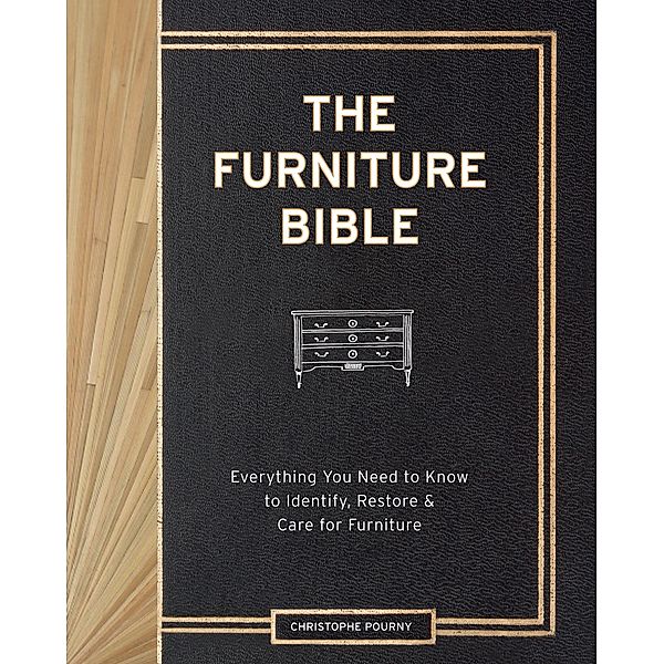 The Furniture Bible, Christophe Pourny