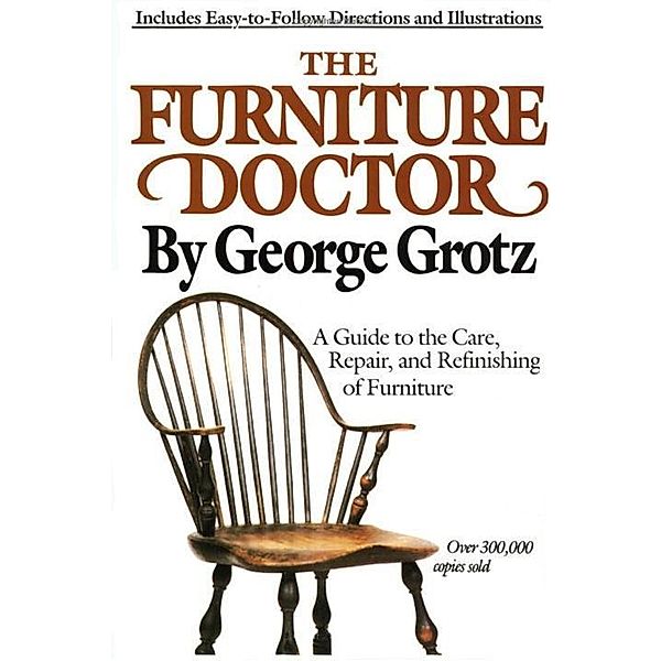 The Furniture Doctor, George Grotz