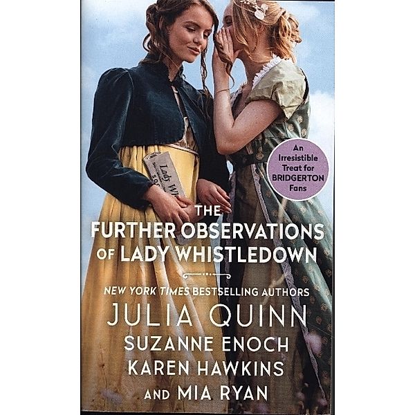 The Further Observations of Lady Whistledown, Julia Quinn