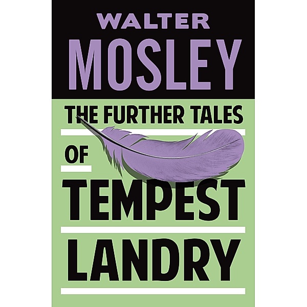 The Further Tales of Tempest Landry, Walter Mosley