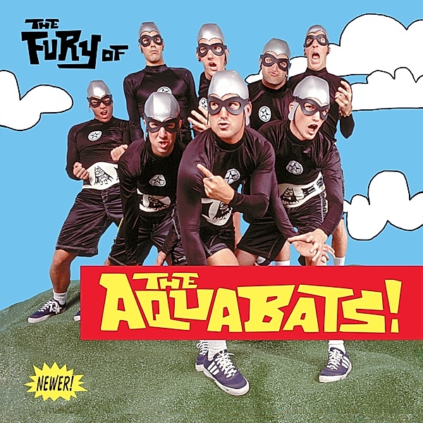 The Fury Of The Aquabats! (Exp.2018 Remaster), The Aquabats