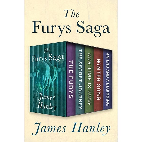 The Furys Saga / The Furys Saga, James Hanley