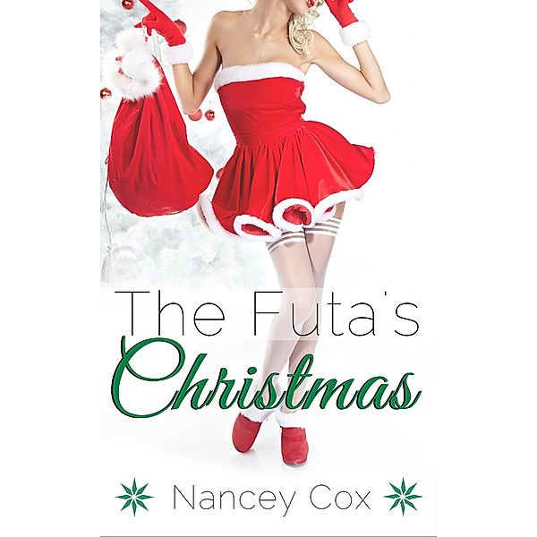 The Futa's Christmas, Nancey Cox
