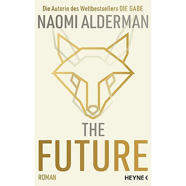 The Future, Naomi Alderman