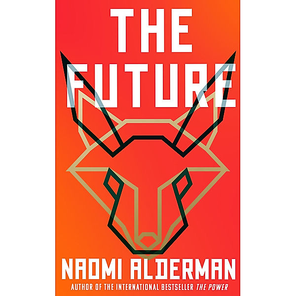 The Future, Naomi Alderman