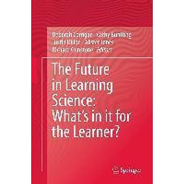 The Future in Learning Science: What's in it for the Learner?