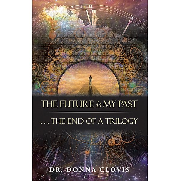 The Future Is My Past, Donna Clovis