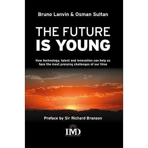 The Future is Young, Bruno Lanvin, Osman Sultan