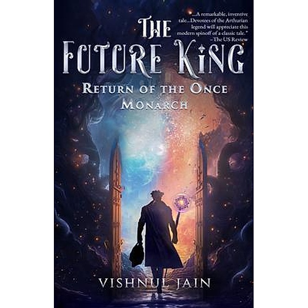 The Future King / The Future King Bd.1, Vishnul Jain