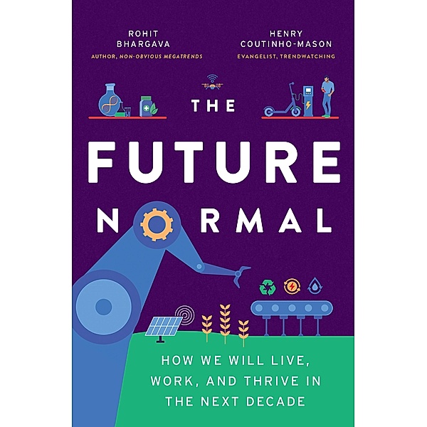 The Future Normal, Rohit Bhargava, Coutinho-Mason Henry