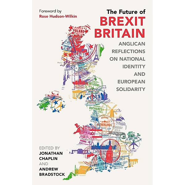 The Future of Brexit Britain, Jonathan Chaplin & Andrew Bradstock