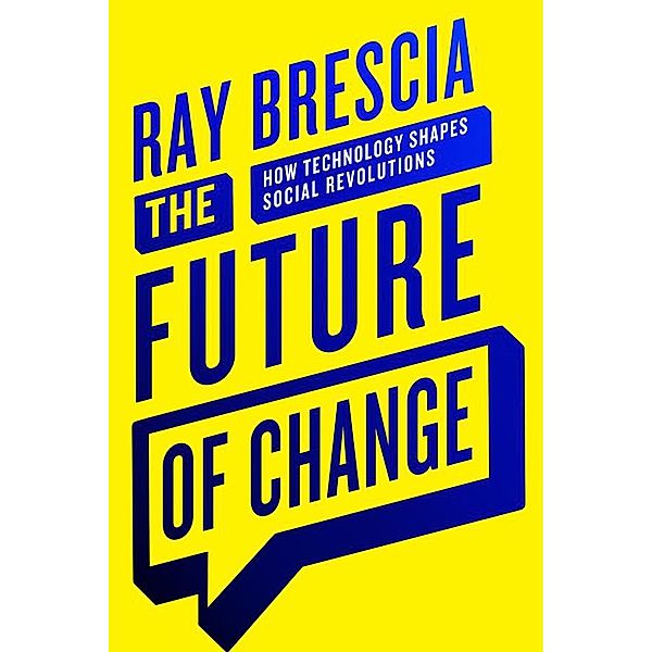 The Future of Change, Ray Brescia