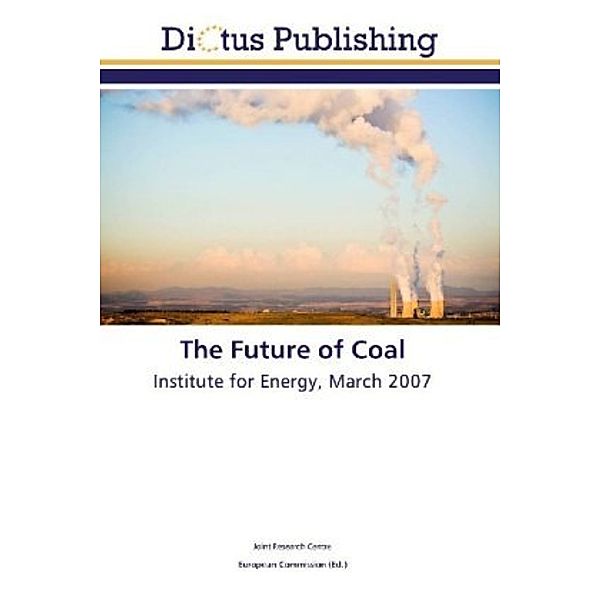 The Future of Coal, Joint Research Centre