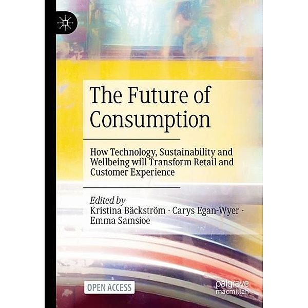 The Future of Consumption