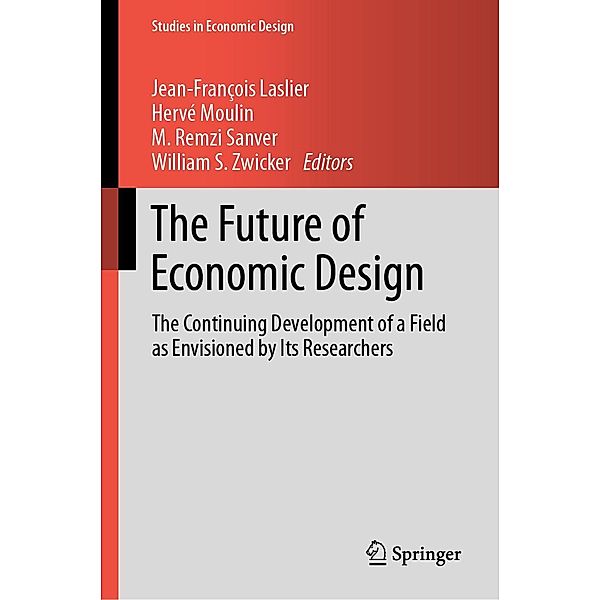 The Future of Economic Design / Studies in Economic Design