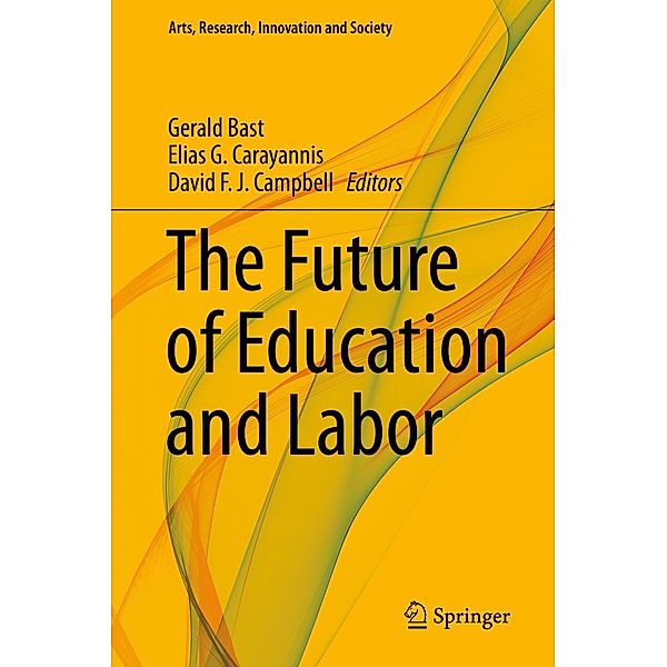 The Future of Education and Labor / Arts, Research, Innovation and Society