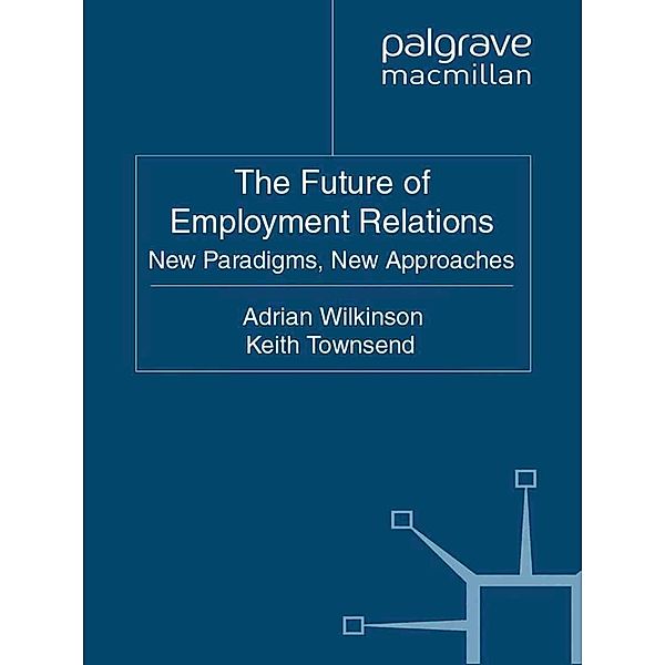 The Future of Employment Relations