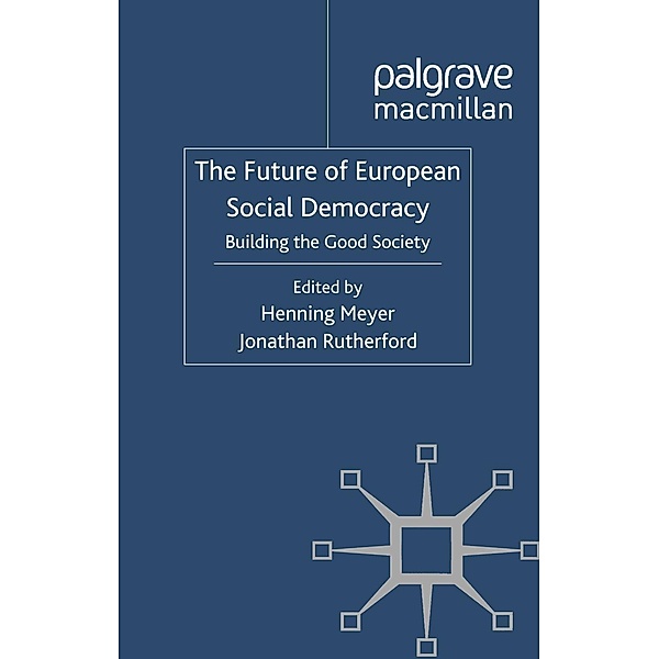 The Future of European Social Democracy
