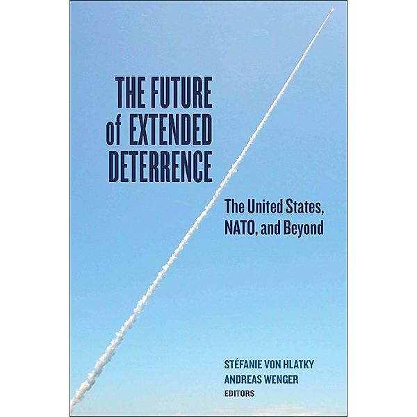 The Future of Extended Deterrence