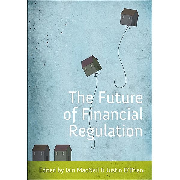 The Future of Financial Regulation