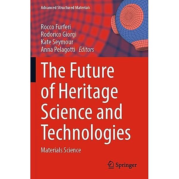 The Future of Heritage Science and Technologies