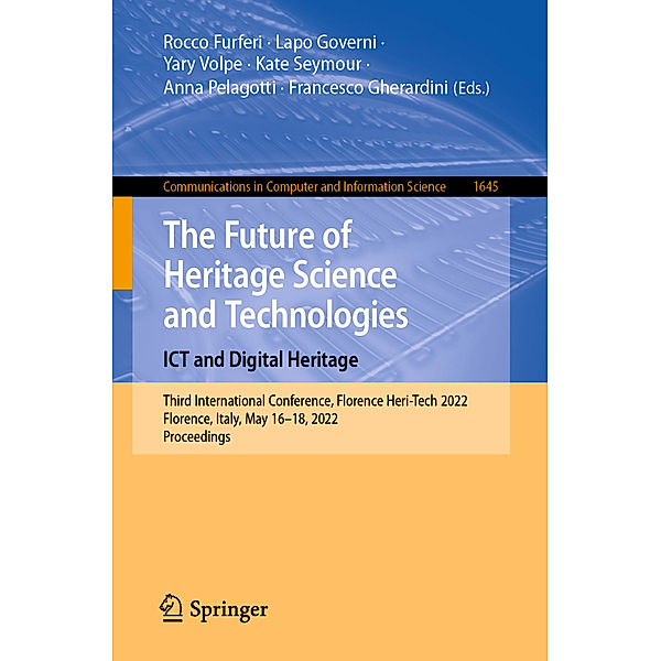 The Future of Heritage Science and Technologies: ICT and Digital Heritage