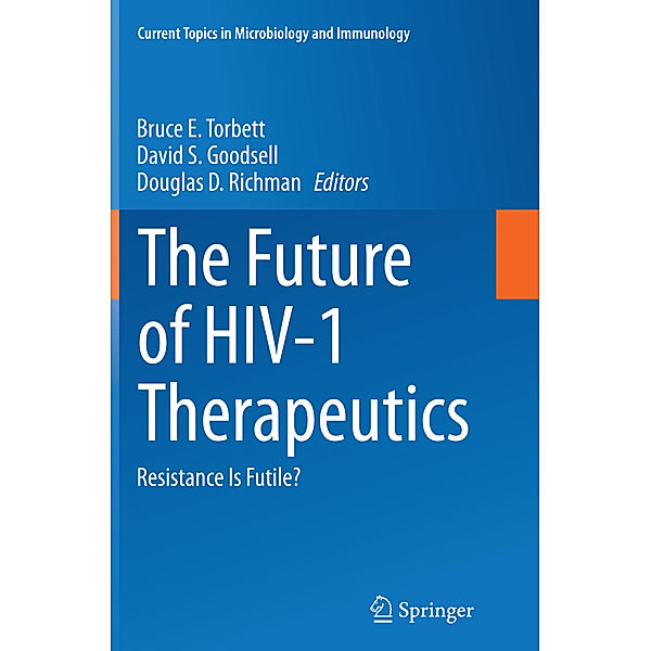 The Future of HIV-1 Therapeutics