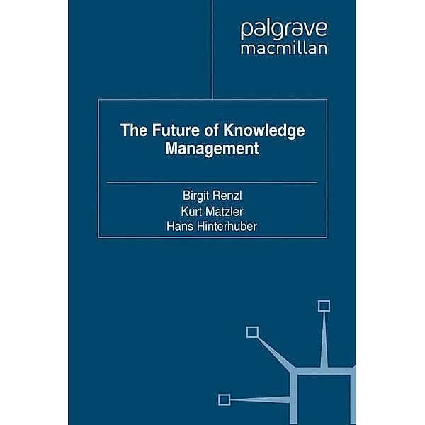 The Future of Knowledge Management