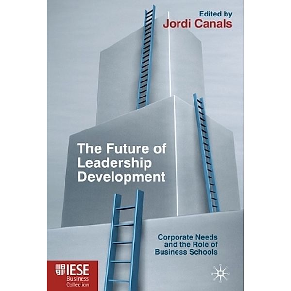 The Future of Leadership Development, Jordi Canals