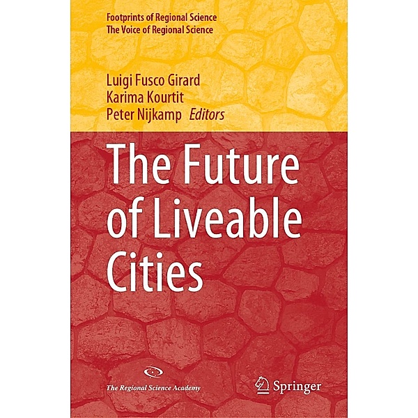 The Future of Liveable Cities / Footprints of Regional Science