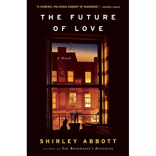 The Future of Love, Shirley Abbott