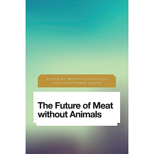 The Future of Meat Without Animals, Donaldson