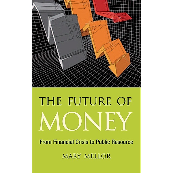 The Future of Money, Mary Mellor