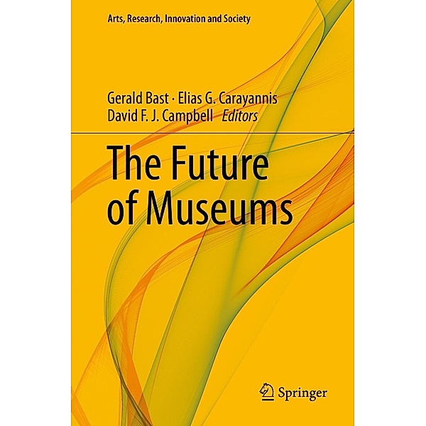 The Future of Museums / Arts, Research, Innovation and Society