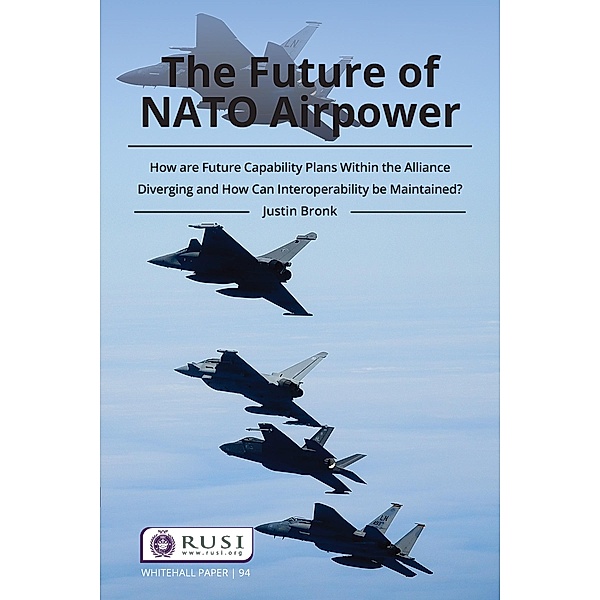 The Future of NATO Airpower, Justin Bronk