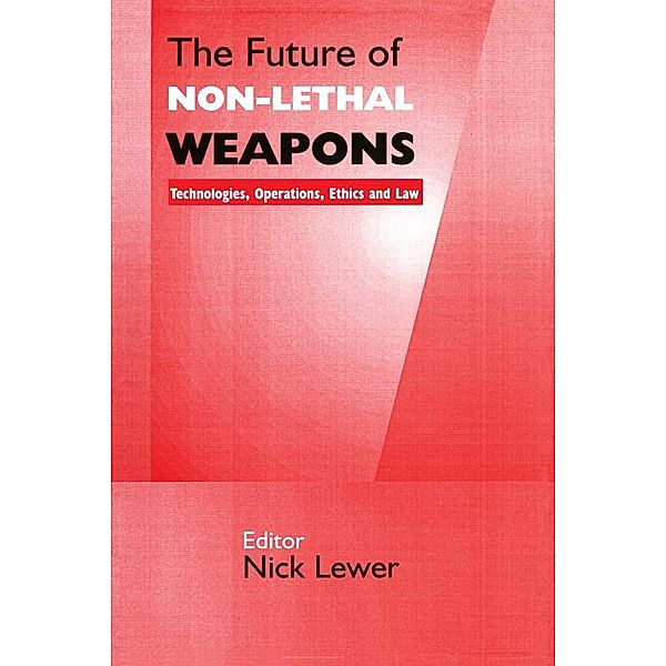 The Future of Non-lethal Weapons