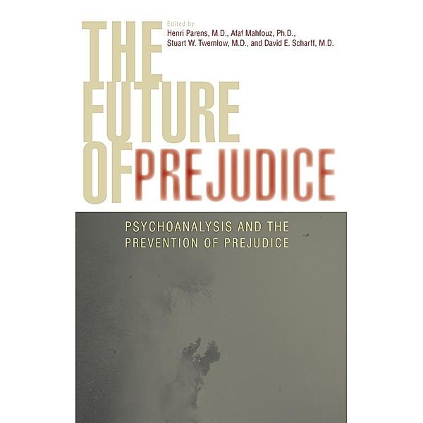 The Future of Prejudice