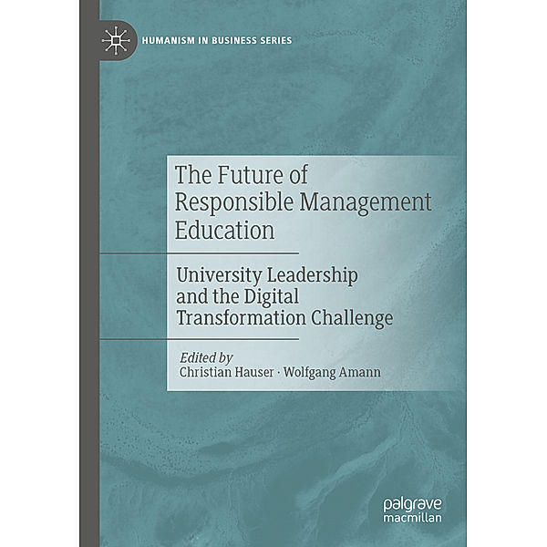 The Future of Responsible Management Education