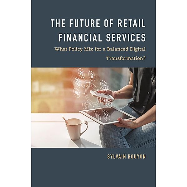 The Future of Retail Financial Services, Sylvain Bouyon