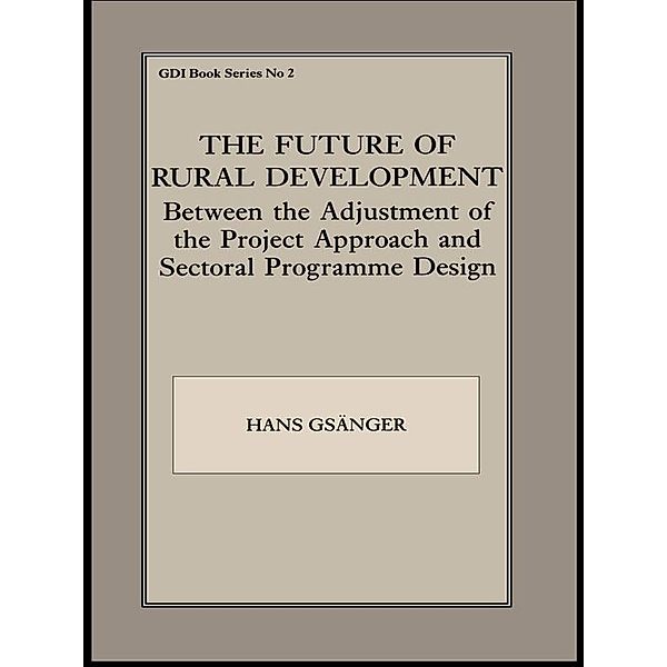 The Future of Rural Development, Hans Gsanger