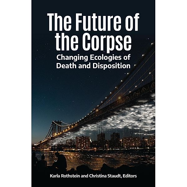 The Future of the Corpse