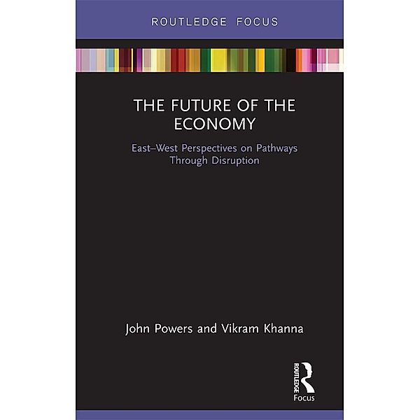 The Future of the Economy, John Powers, Vikram Khanna