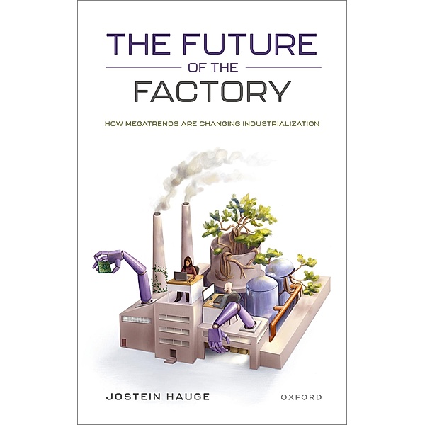 The Future of the Factory, Jostein Hauge