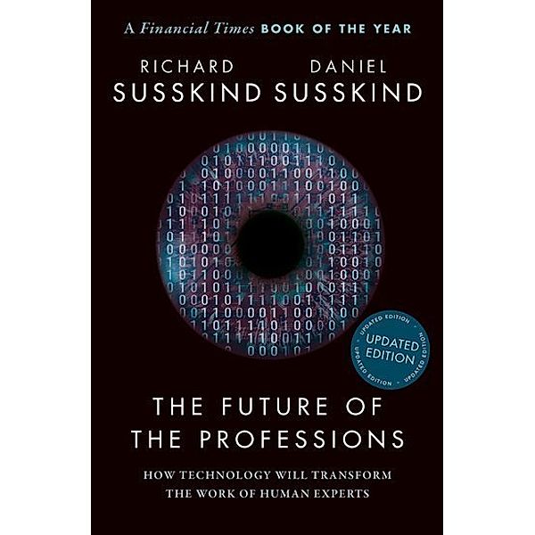 The Future of the Professions, Richard Susskind, Daniel Susskind