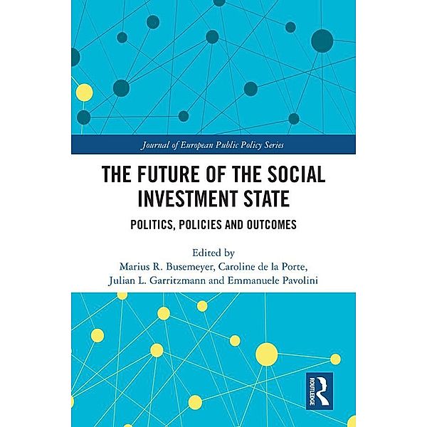 The Future of the Social Investment State